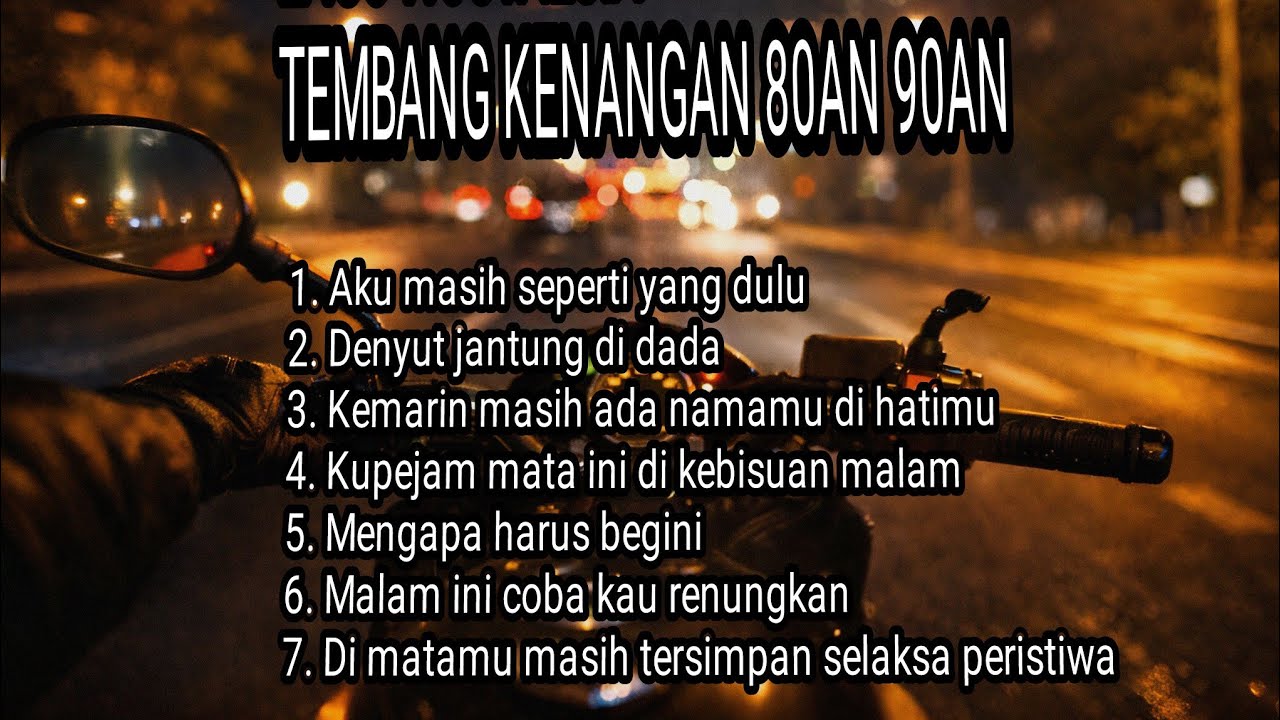 Riding Malam + Lagu Ini… Nostalgia Banget! 😔 Tembang Kenangan 80an 90an