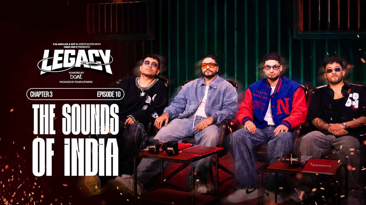 LEGACY EP 10 | THE SOUNDS OF INDIA | @raftaarmusic x @KRSNAOfficial
