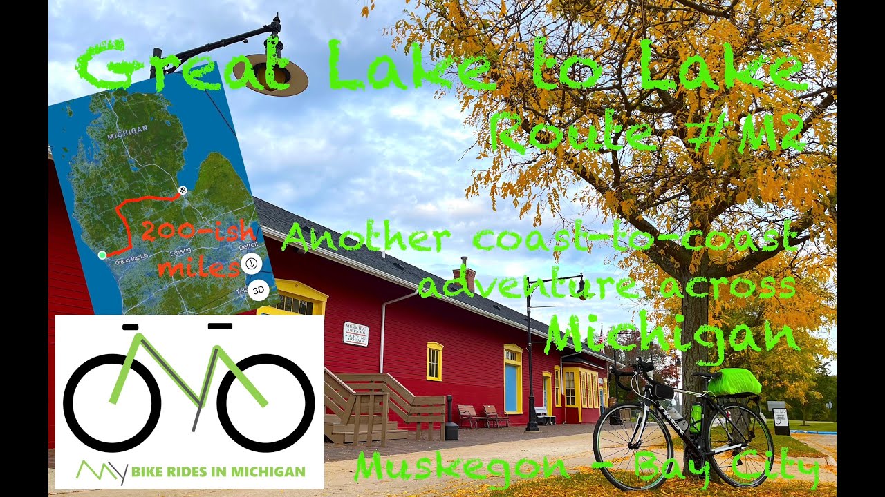 Great Lake to Lake route #2 - Another coast to coast adventure across Michigan