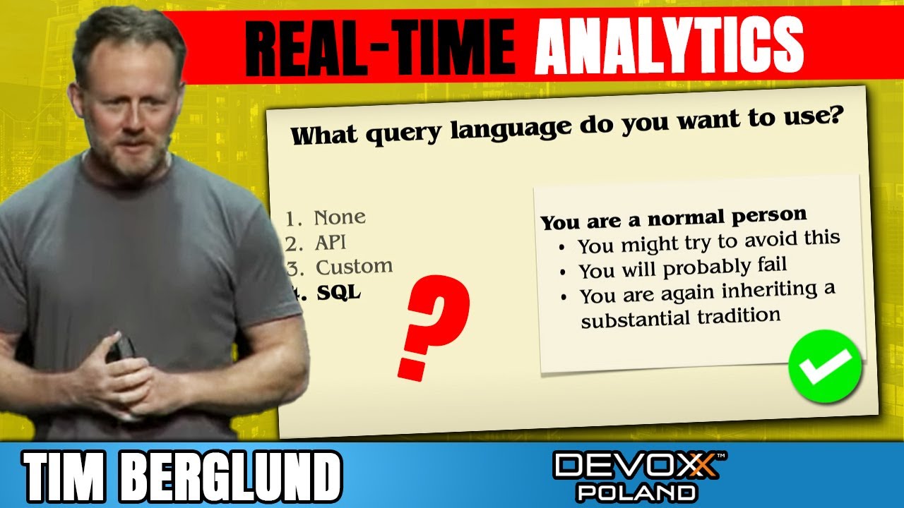 Building a Real-Time Analytics Database &bull; Tim Berglund &bull; Devoxx Poland 2022