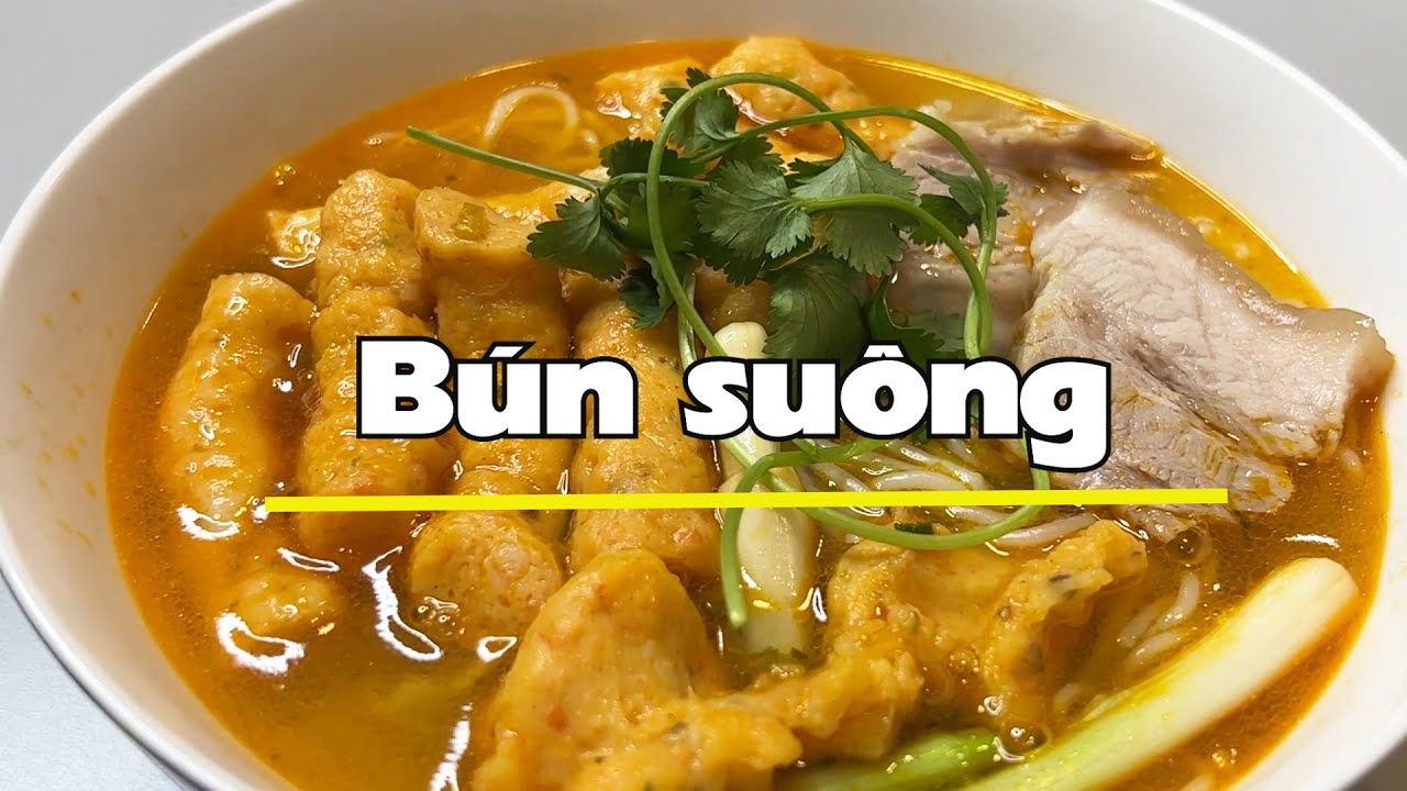 Bún suông, ngon ngọt không gì bằng!