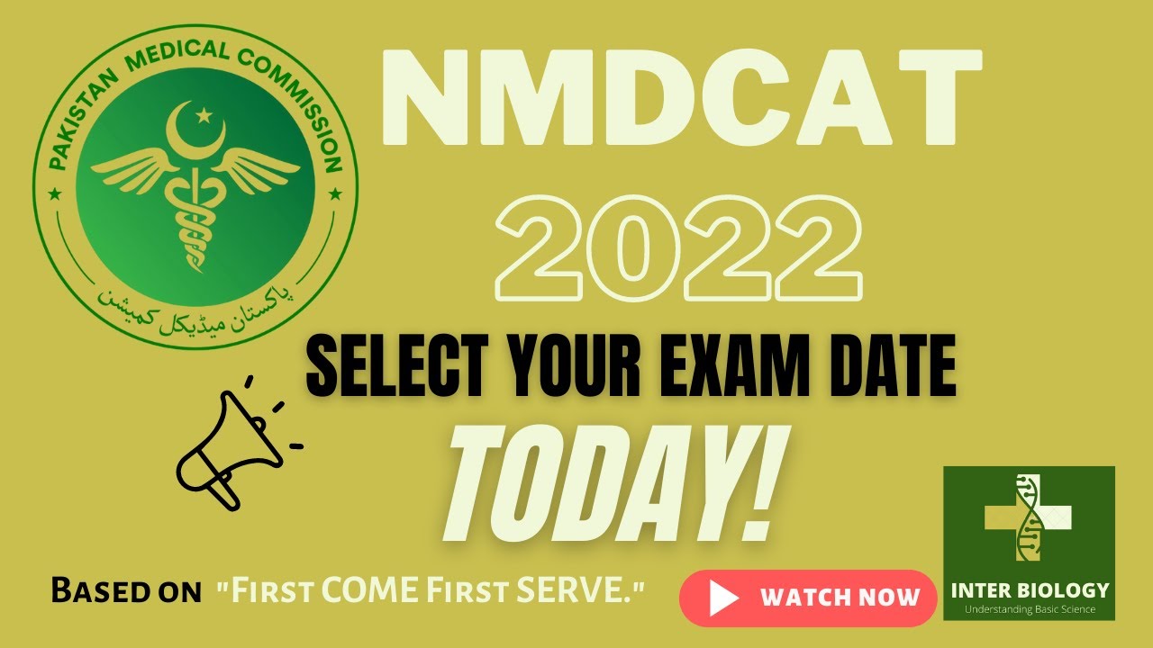How To Select Your MDCAT Date I NMDCAT 2022 PMC Rescheduling Guide I Select Your Exam Date NOWI