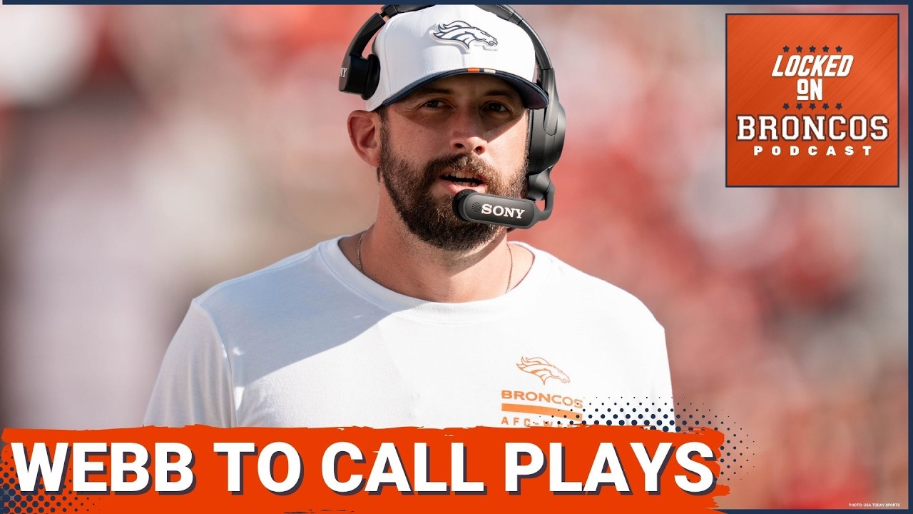 BOMBSHELL: Denver Broncos OC Davis Webb WILL CALL PLAYS in 2026