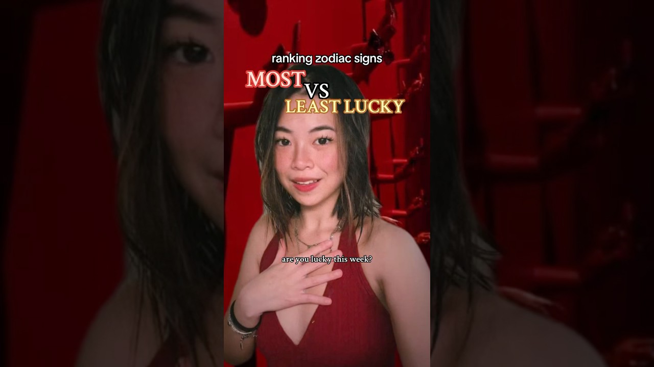 Ranking Zodiac Signs: Most to Least Lucky ones😎 &bull;#horoscope #zodiac #foryou #fyp #relatable #shorts