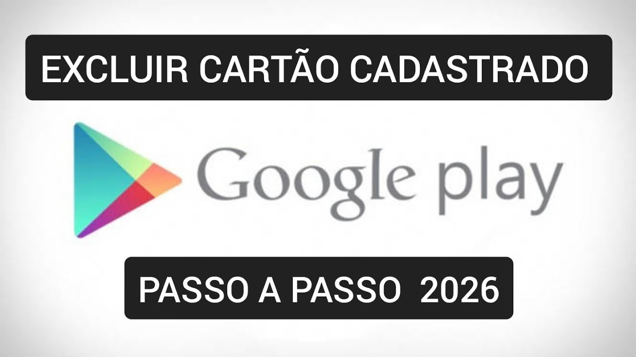 Como remover um cartão de crédito no Google Play 2026