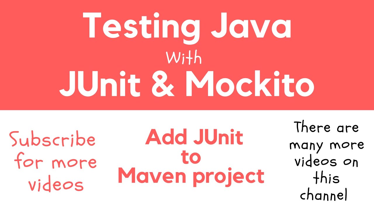 Add JUnit support To Java Maven Project