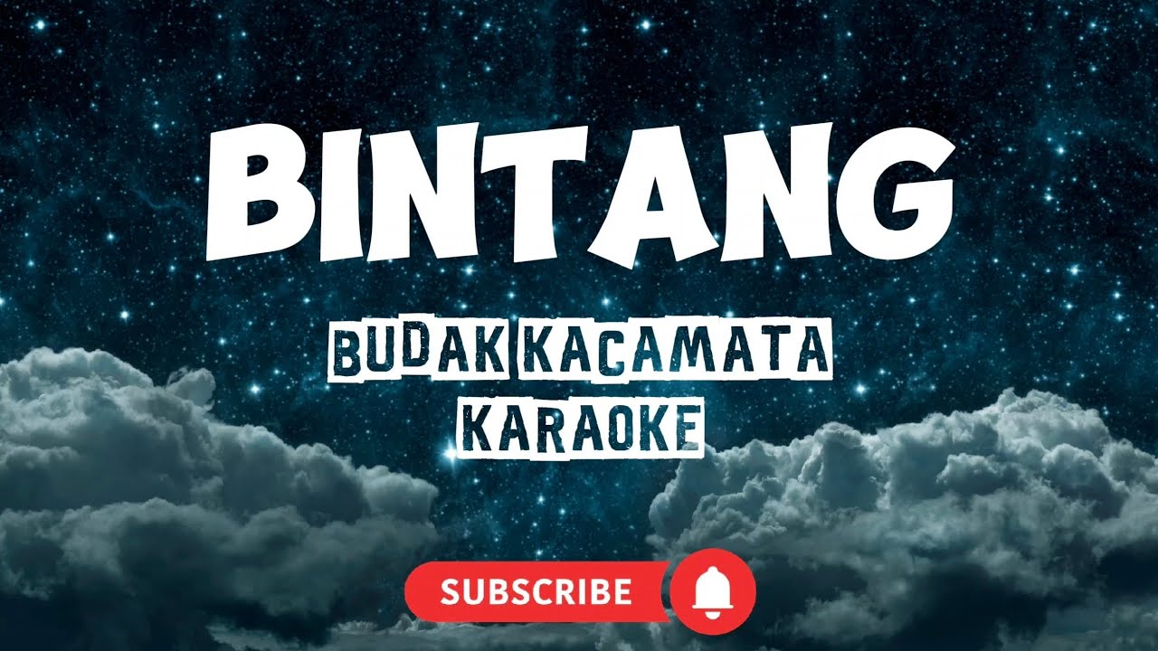 Bintang Budak Kacamata Karaoke Lyric 