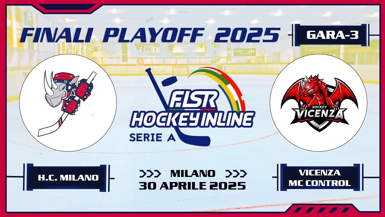 Finale Scudetto - Gara-3 - H.C. Milano x Vicenza MC Control