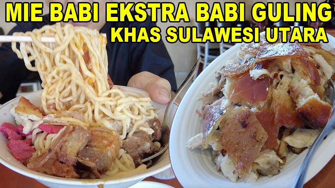MIE BABI EKSTRA BABI GULING KHAS SULAWESI UTARA