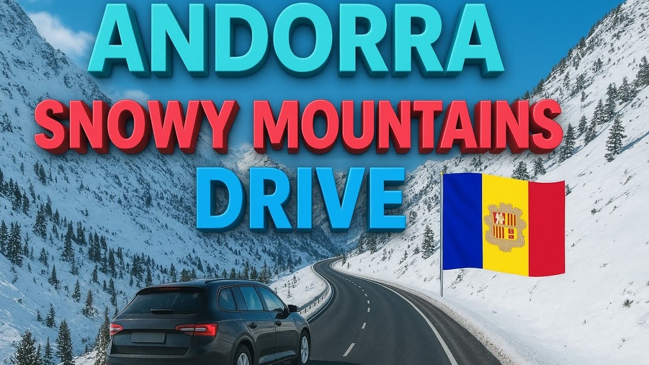 Andorra’s Snow Paradise | Scenic Mountain Drive🚗 