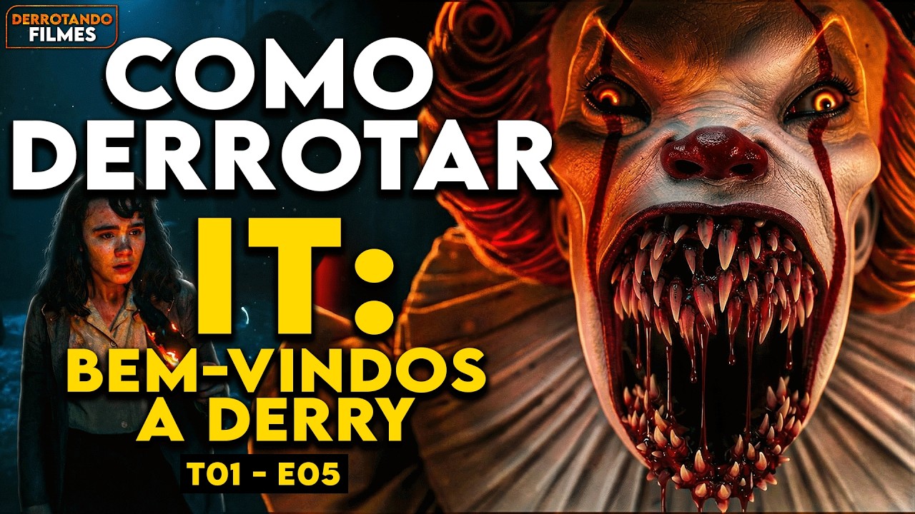 Como Derrotar o PENNYWISE em "IT: BEM-VINDOS A DERRY T1E5" | Derrotando Filmes
