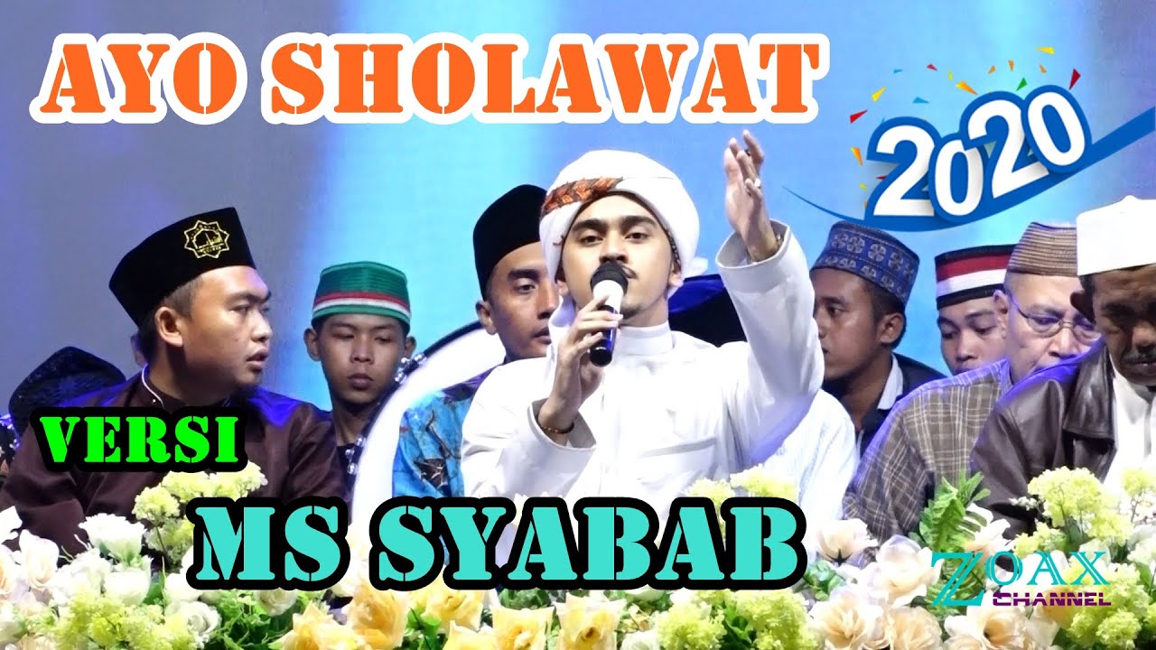 AYO SHOLAWAT VERSI MS SYABAB | VOC. HABIB ALWI | SAHMASY BONDOWOSO | TREBUNGAN BERSHOLAWAT