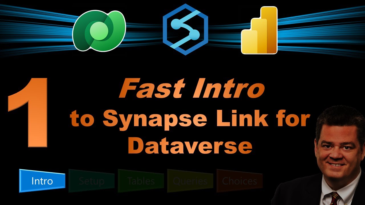 Synapse Link Part 1 - An Introduction to Azure Synapse Link for Dataverse