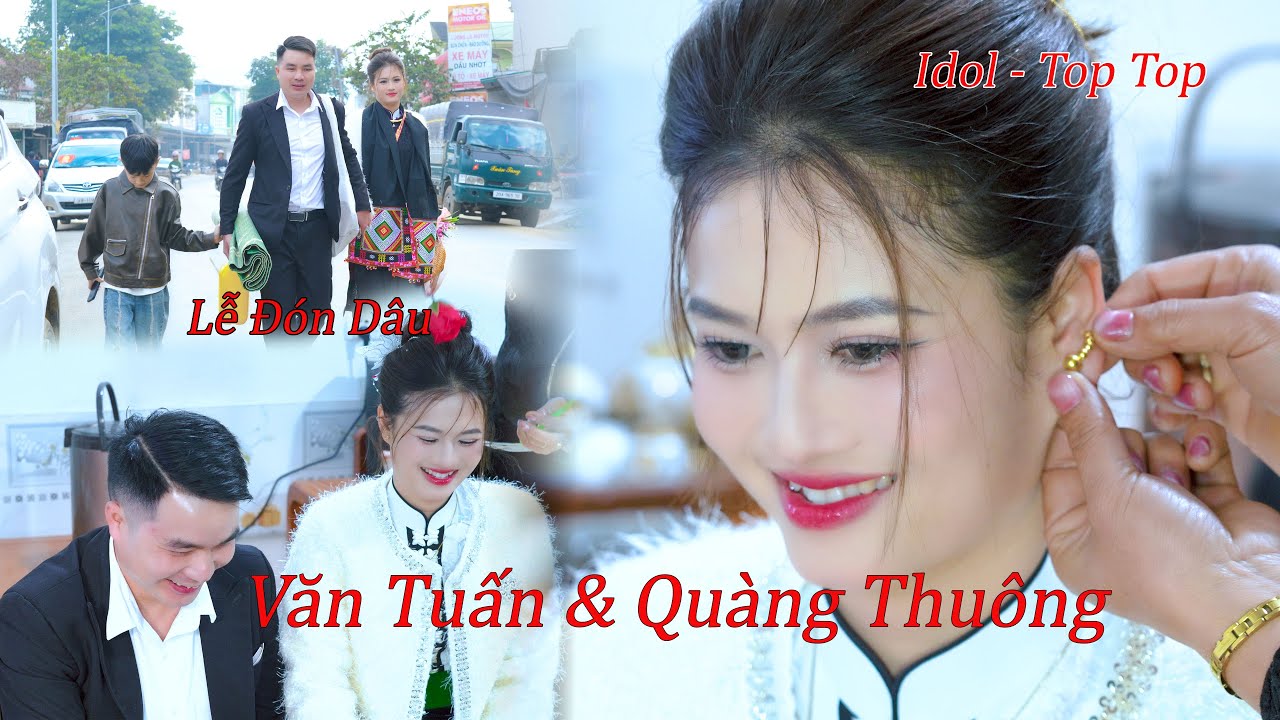 Lễ Đón Dâu Của IDOL QUÀNG THUÔNG & Chú Dể VĂN TUẤN | MẠNH HÀ TV