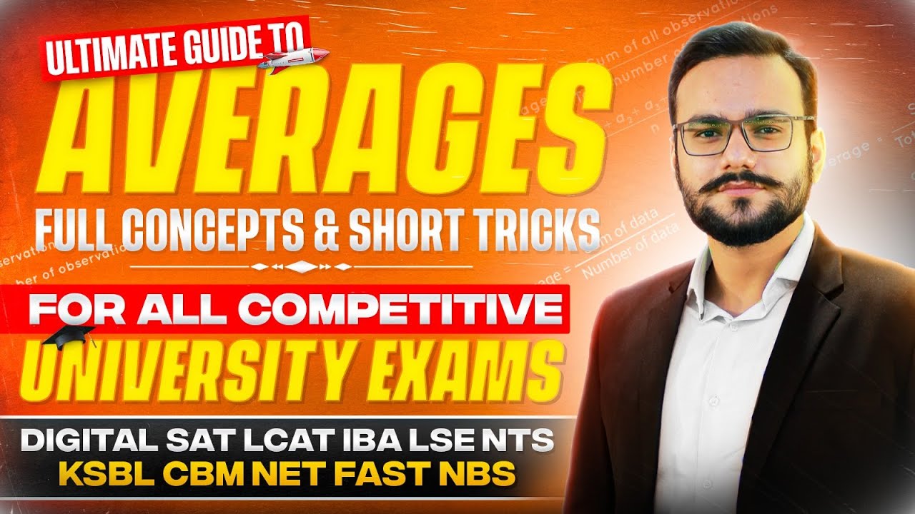Averages | Averages One Shot | General Maths | BCAT, Digital SAT, LCAT, NBS, NTS | Past Papers