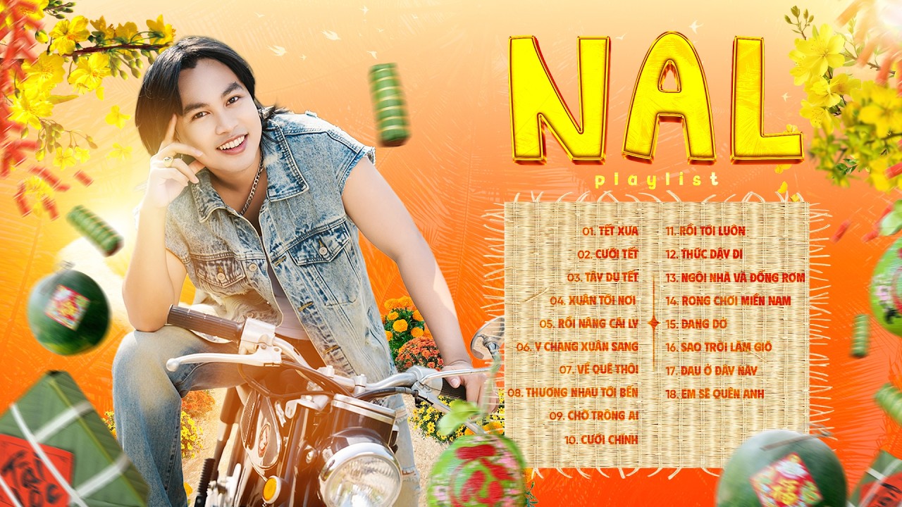 NAL - Tuyển Tập Abum Nhạc Xuân Mừng Tết Bính Ngọ 2026 | Tết Xưa, Cưới Tết, Tây Du Tết, Xuân Tới Nơi