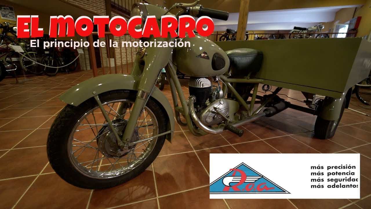 MOTOCARRO ROA. LOS COMIENZOS DE LA MOTORIZACIÓN