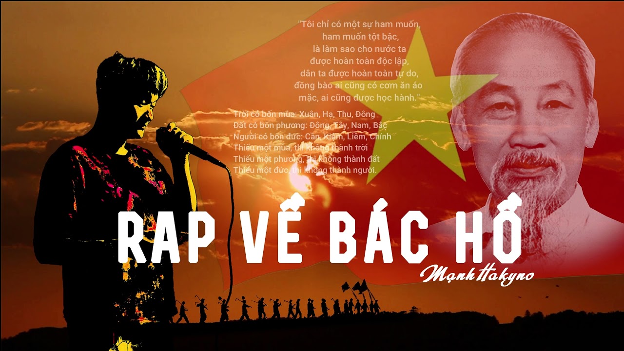 Rap Về Bác Hồ (2/9)- Mạnh Hakyno ( Video Lyrics 1 Hour )