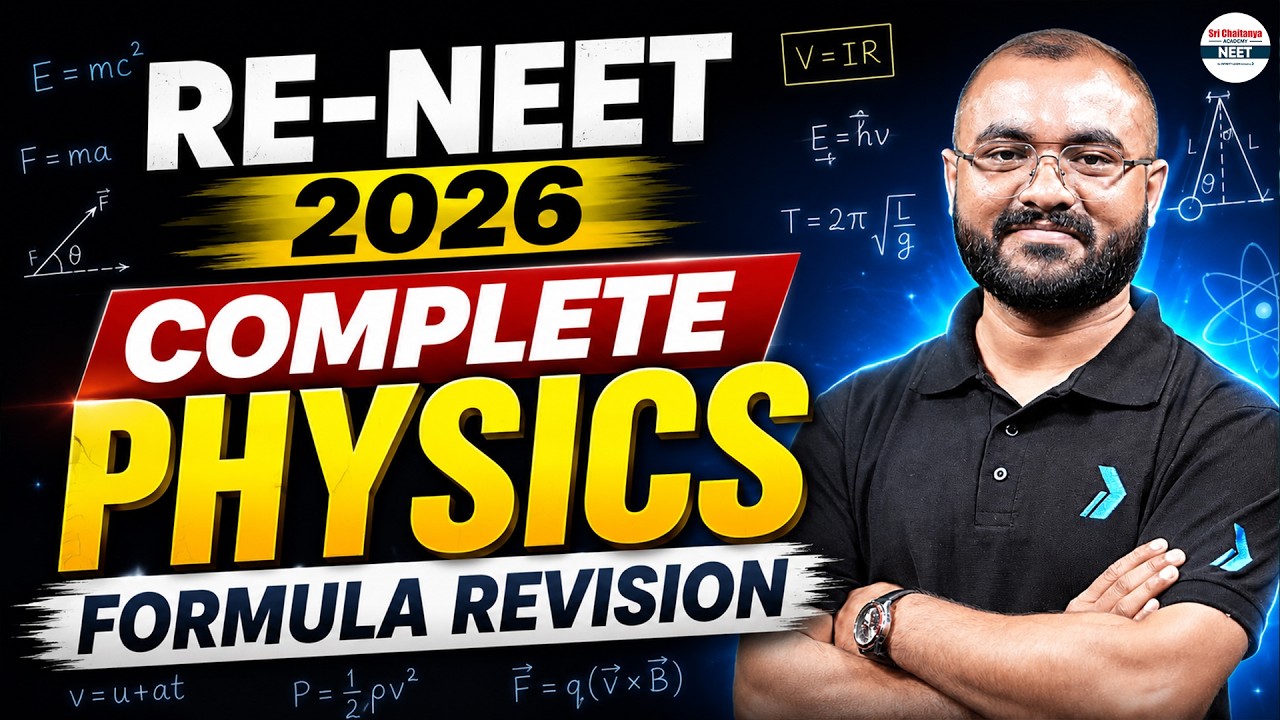 🔥 Complete Most Important Physics Formulas Revision for RE-NEET 2026 | NEET Physics | Must Watch!