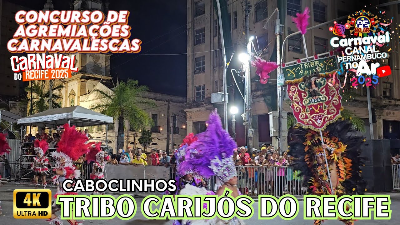 [CARNAVAL 2025] CABOCLINHOS TRIBO CARIJÓS DO RECIFE CONCURSO DE AGREMIAÇÕES CARNAVALESCAS DO RECIFE