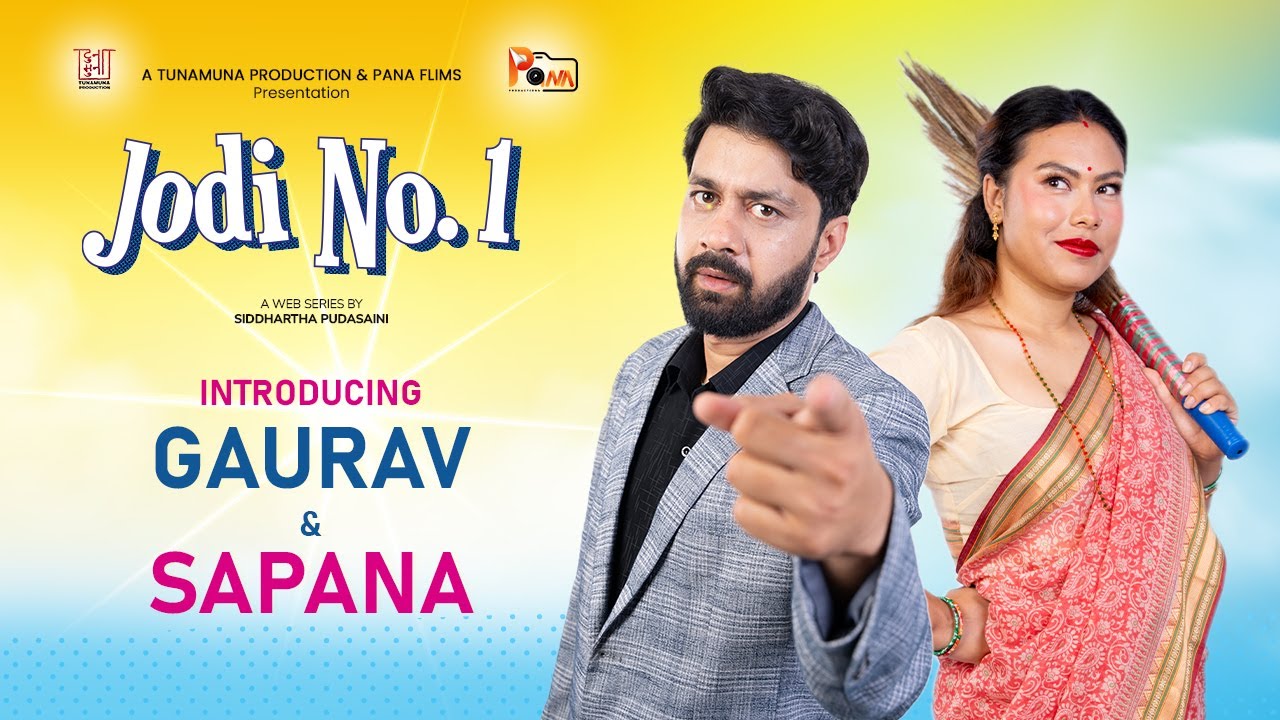 Jodi Intro: GAURAV & SAPANA | JODI NO. 1 | NEW NEPALI WEB SERIES