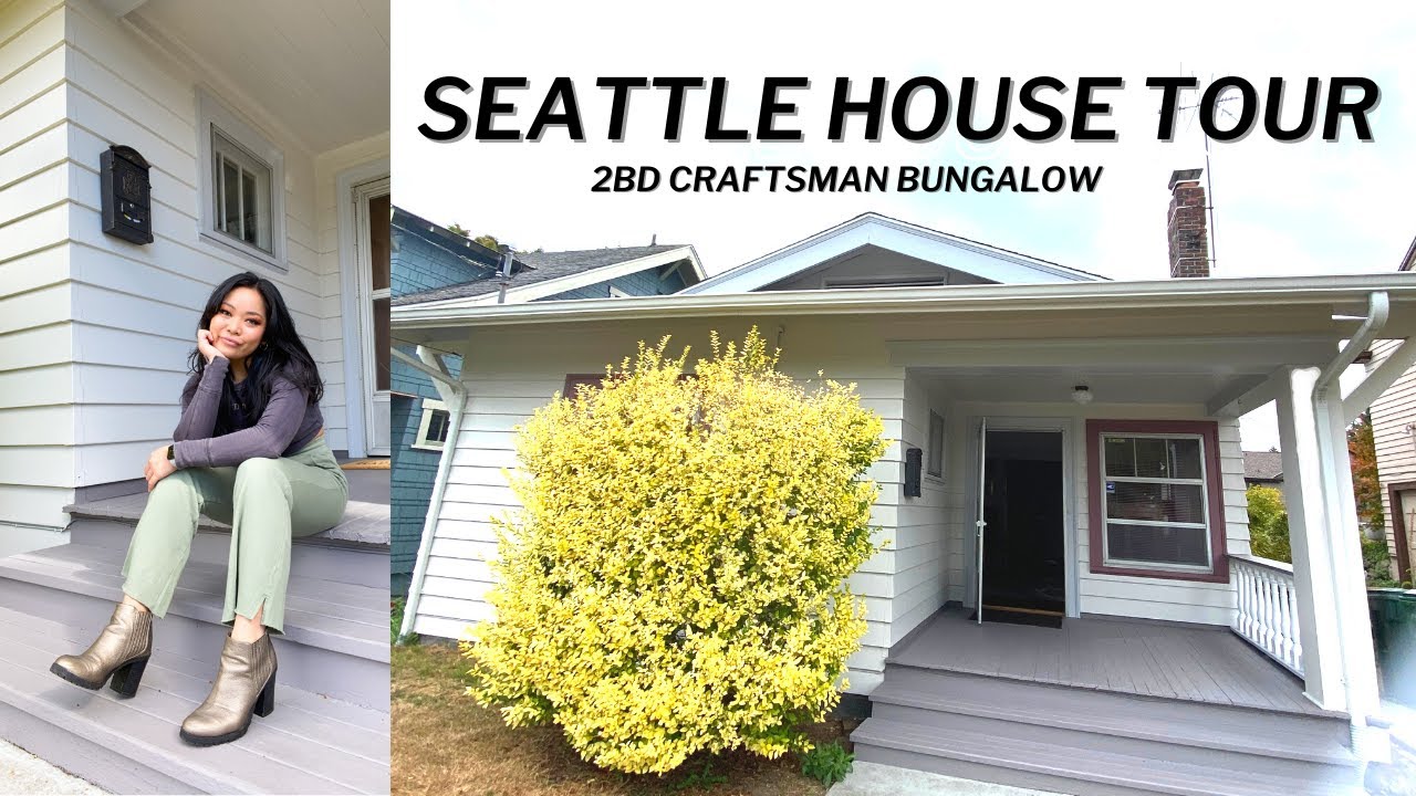 SEATTLE HOUSE TOUR | RENTING A 2 BEDROOM HOUSE IN SEATTLE | 1930s craftsman bungalow