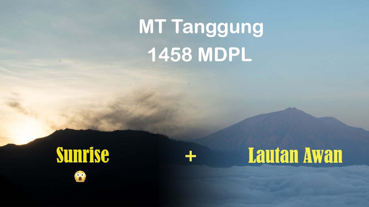 Short Trip Gunung Tanggung, Gunung dengan track minimal dan view maksimal. Enjoy this trip