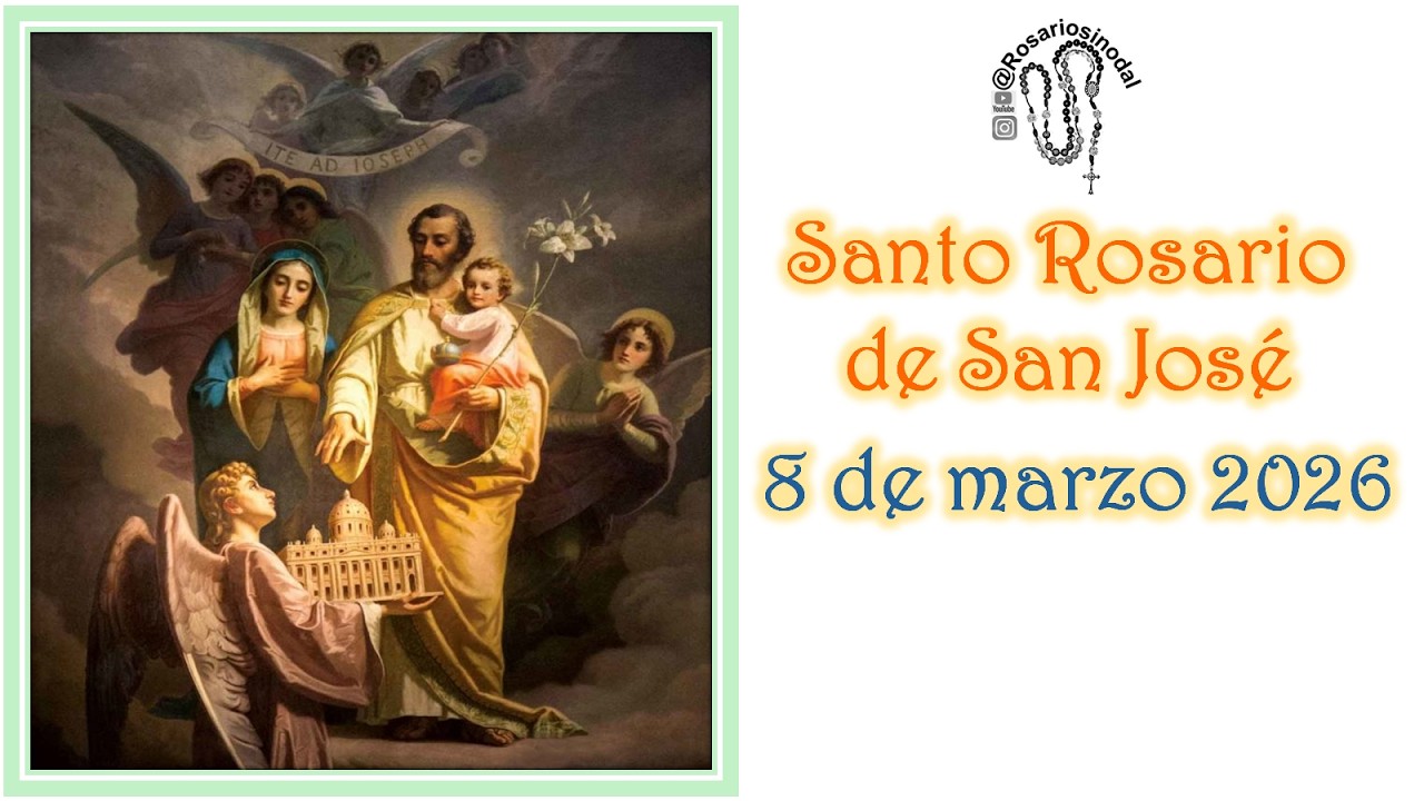 Rosario a San José  de hoy 8 marzo