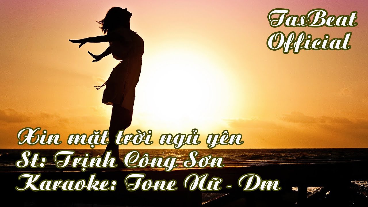 Karaoke Xin mặt trời ngủ yên - Tone Nữ | TAS BEAT