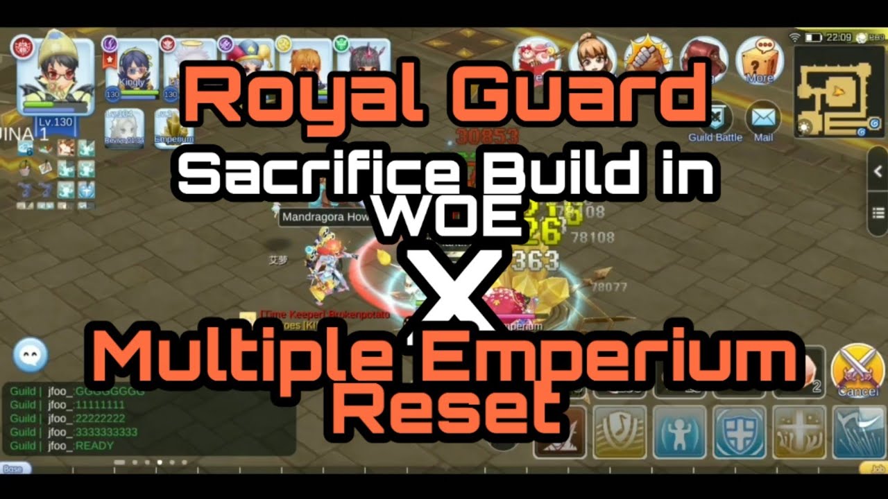 Royal Guard - Sacrifice Build in WOE and Multiple Emperium Reset | Ragnarok Mobile