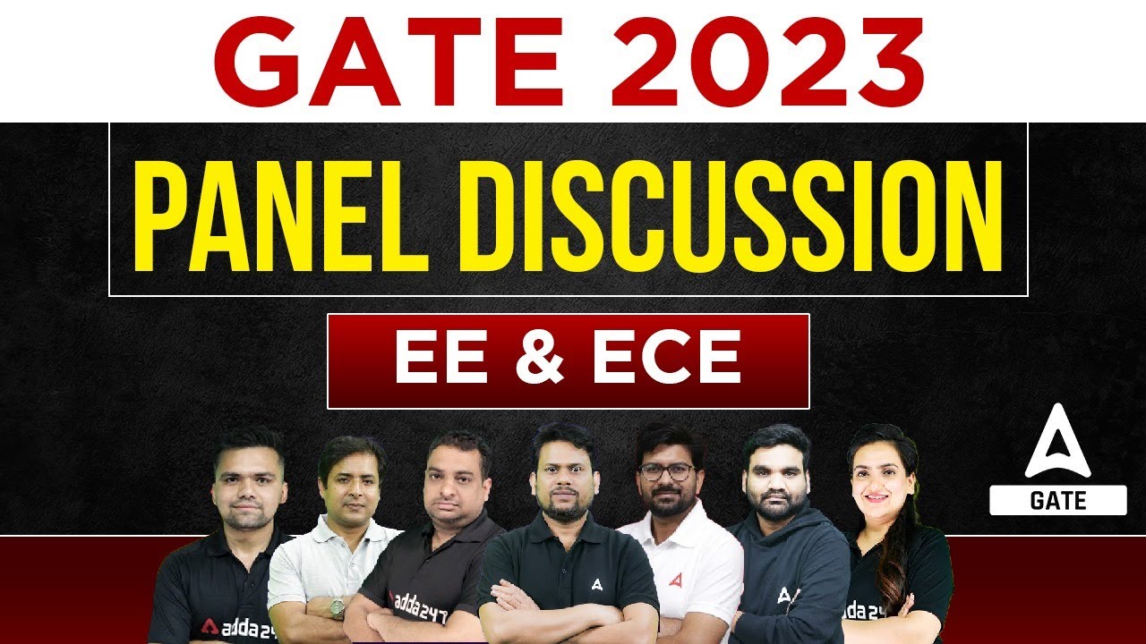 GATE 2023 Electrical and Electronics Engineering Panel discussion with the Team | GATE 2023