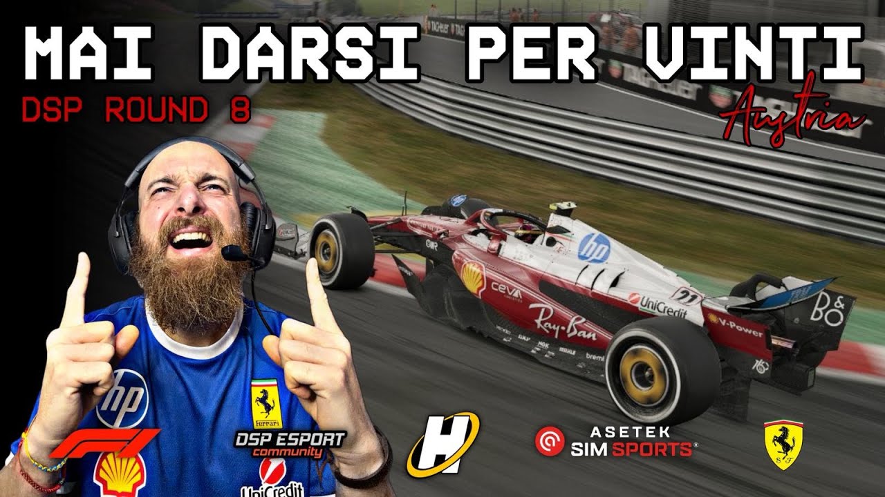 DSP Round 8 - Austria | MAI DARSI PER VINTI