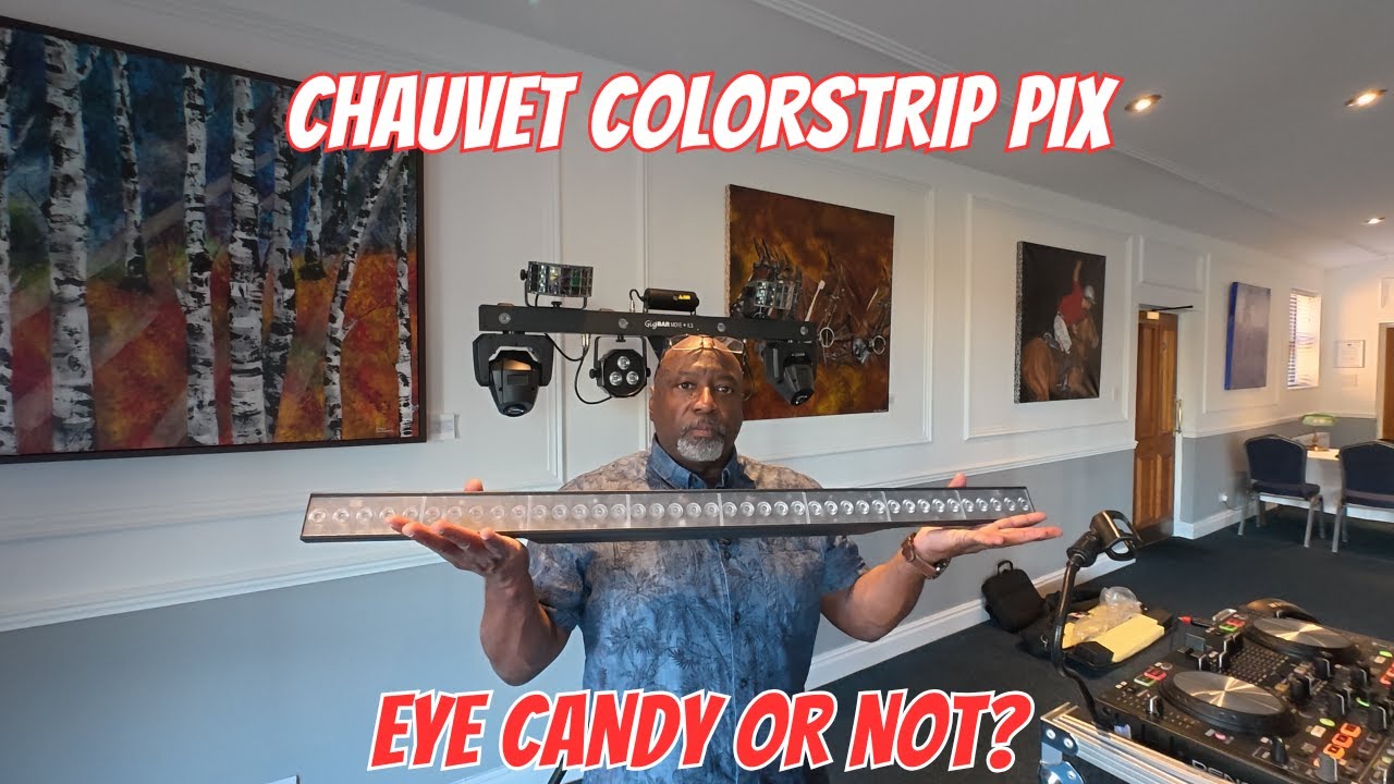 DJ GIG LOG CHAUVET COLORSTRIP PIX