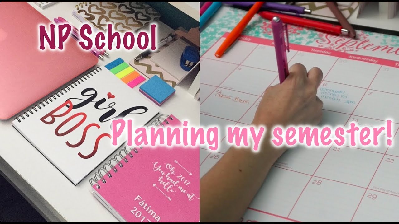 HOW TO PLAN OUT YOUR SEMESTER! | GRAD SCHOOL
