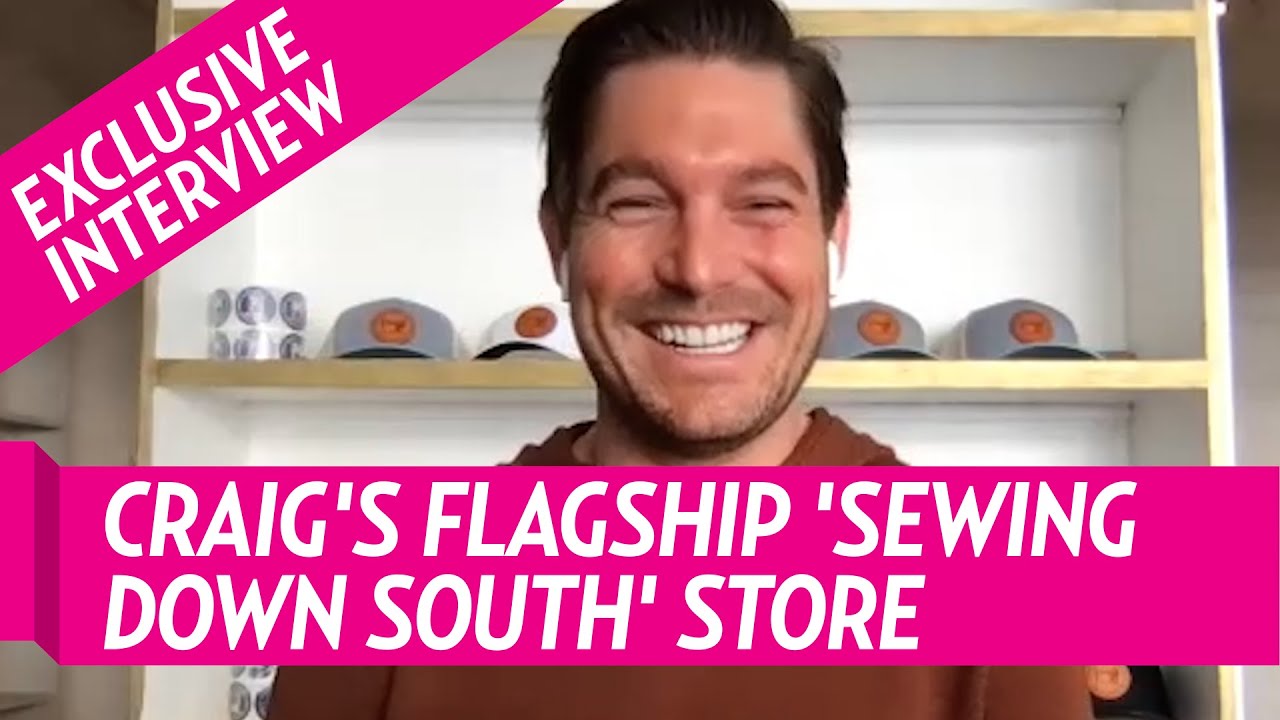 Southern Charm's Craig Conover Gives Us Exclusive Look at His New Sewing Down South Flagship Store