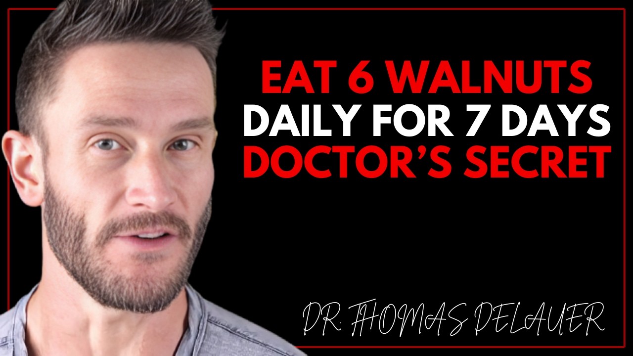 Eat 6 WALNUTS Daily for 7 Days & THIS Happens (Not What You Think) | Thomas DeLauer