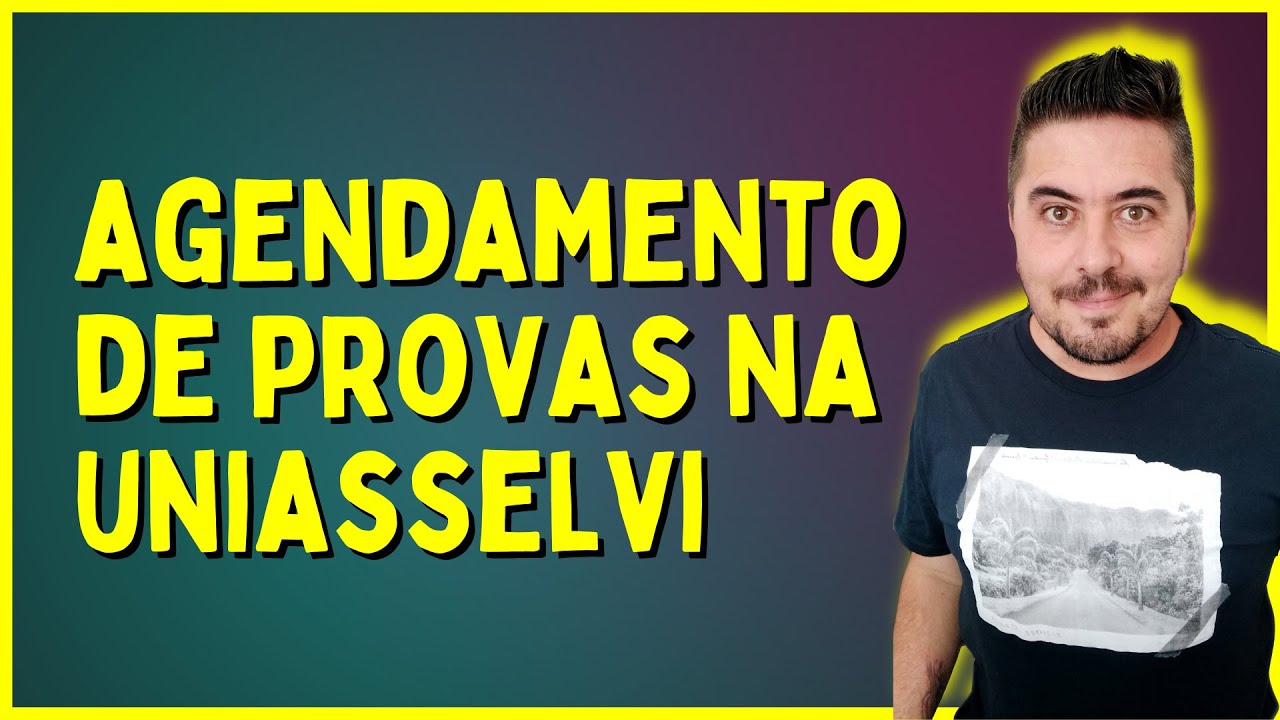 O Que Você Precisa Saber Sobre as Provas Agendadas UNIASSELVI [2022/1]
