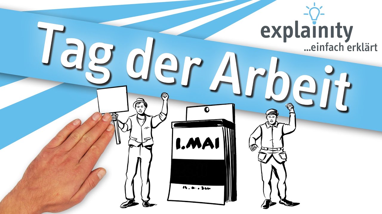 Tag der Arbeit einfach erklärt (explainity® Erklärvideo)