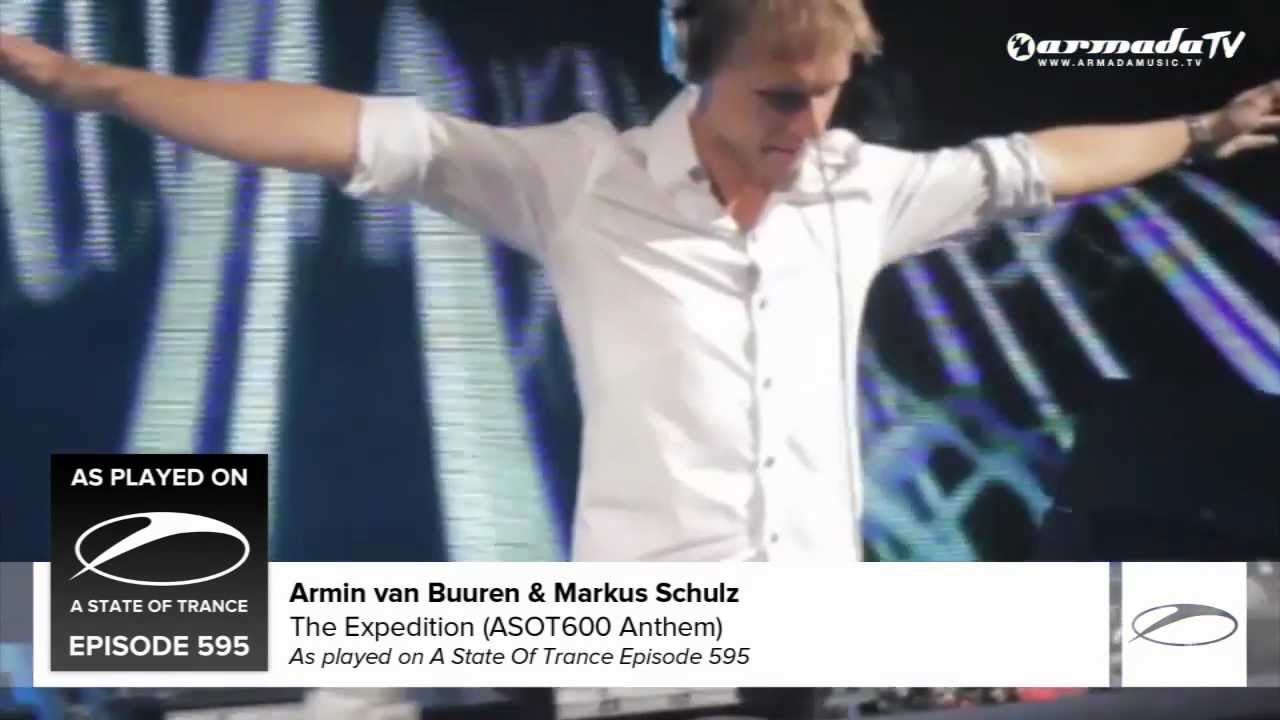 Armin van Buuren & Markus Schulz - The Expedition (ASOT600 Anthem) (As Played on ASOT 595)