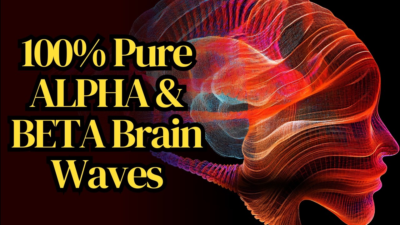 100% Pure ALPHA & BETA Brain Waves for Study, Meditation, Focus & Intelligence #sleepmusic