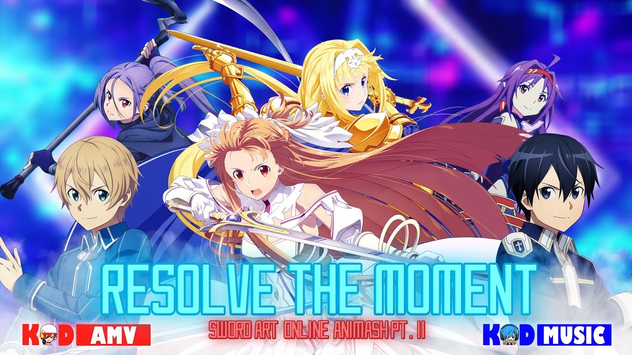 Sword Art Online Animash Pt. II - Resolve the Moment (TV Size) // by KoD MUSIC