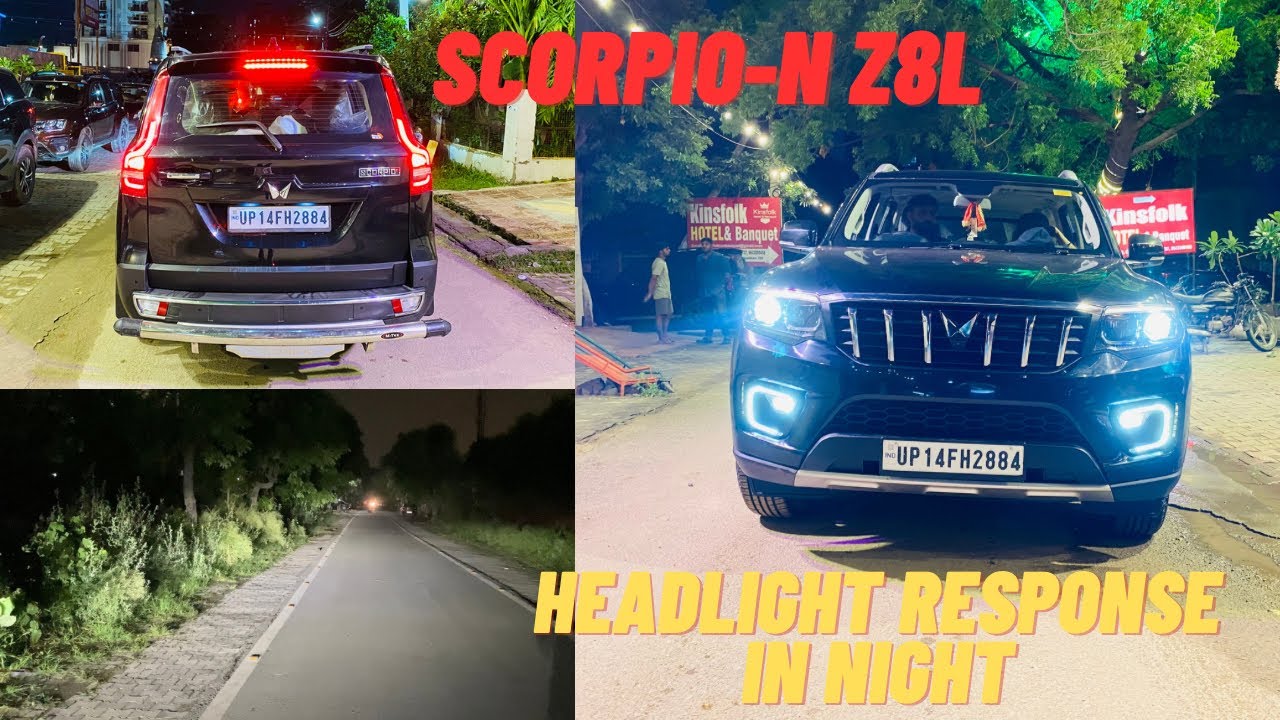 Mahindra Scorpio-N Z8L Headlights Response In Night | LIGHTS THROW IN NIGHT | Kartik Paal