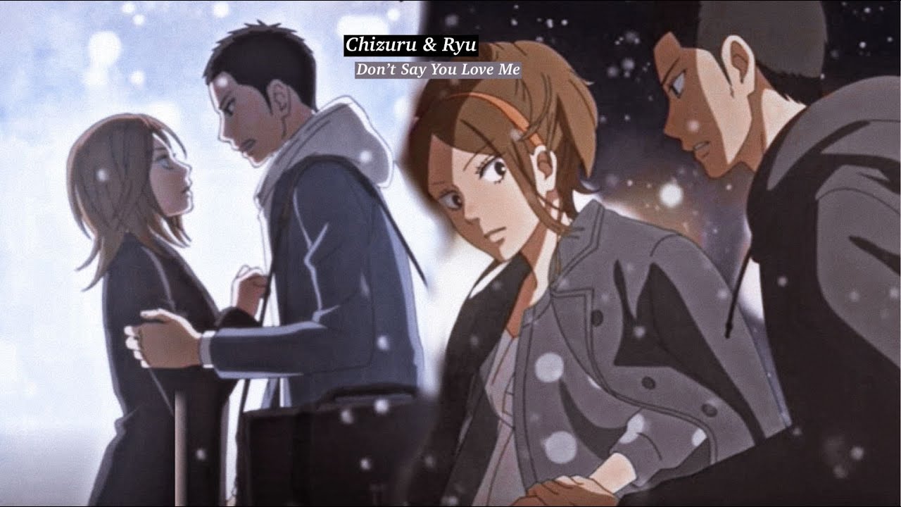 Chizuru & Ryu - Don't Say You Love Me {03x05} amv