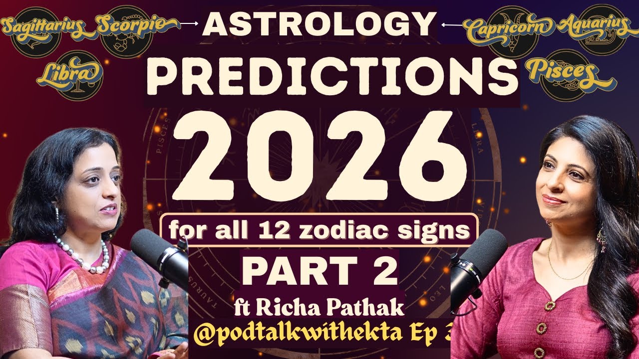 Astrology 2026 for all 12 signs - Money, Career, Relations, Health, Travel | Ep 37 Part 2