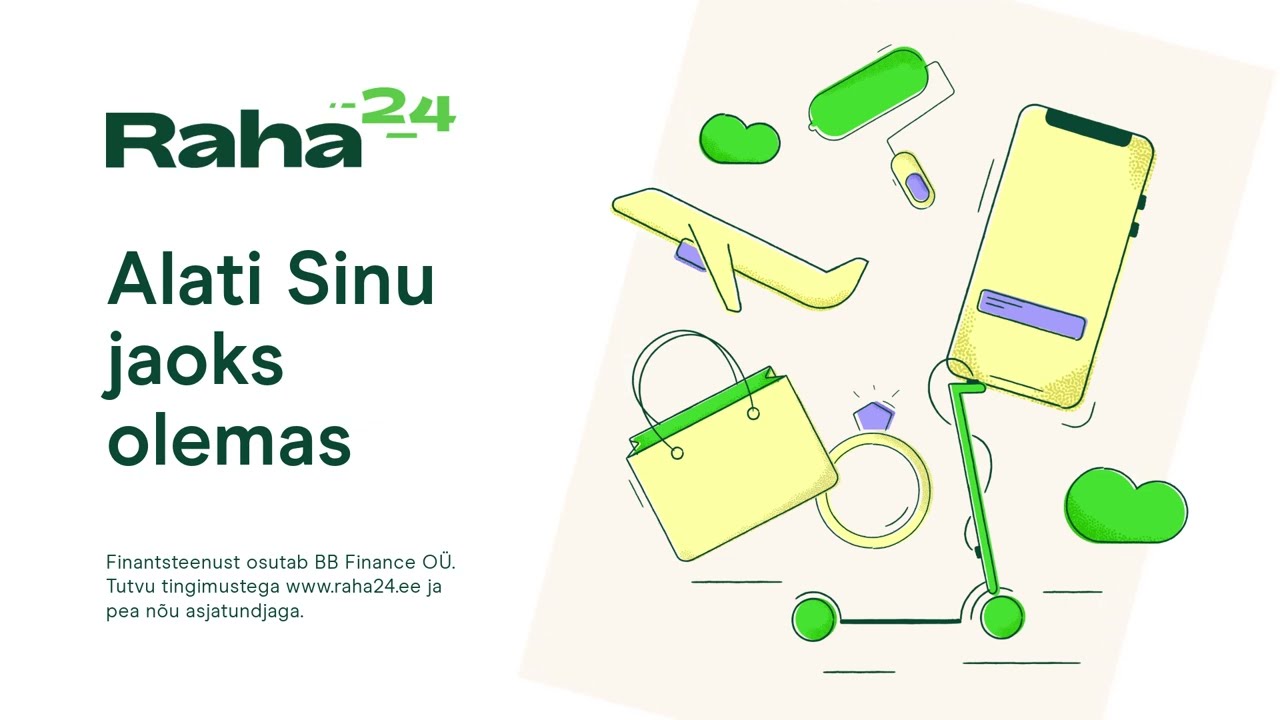Raha24 - alati Sinu jaoks olemas