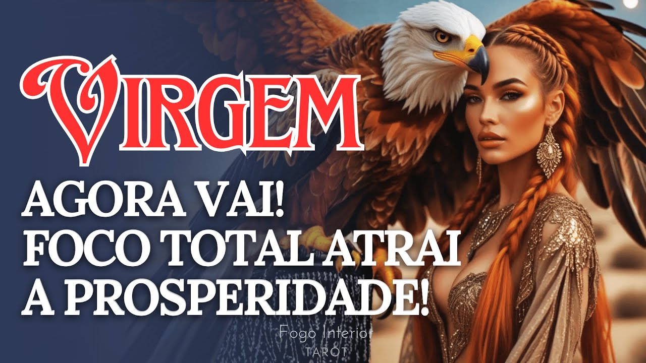 ♍VIRGEM💰DÁ UM GÁS NA SUA VIDA E ATRAI O FLUXO DO DINHEIRO! AVANÇO PROFISSIONAL! VEM COMEMORAÇÃO AÍ!