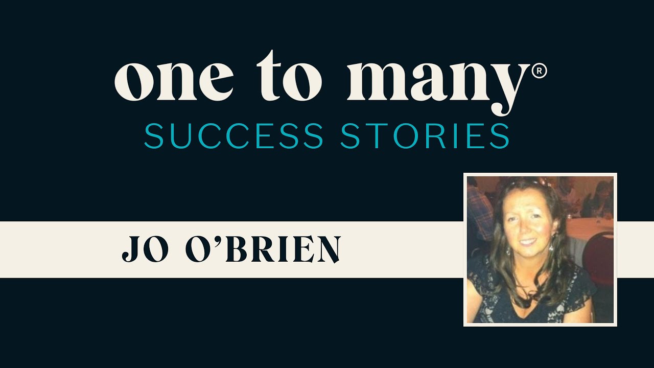 One to Many Elite Success Story with Jo O’Brien