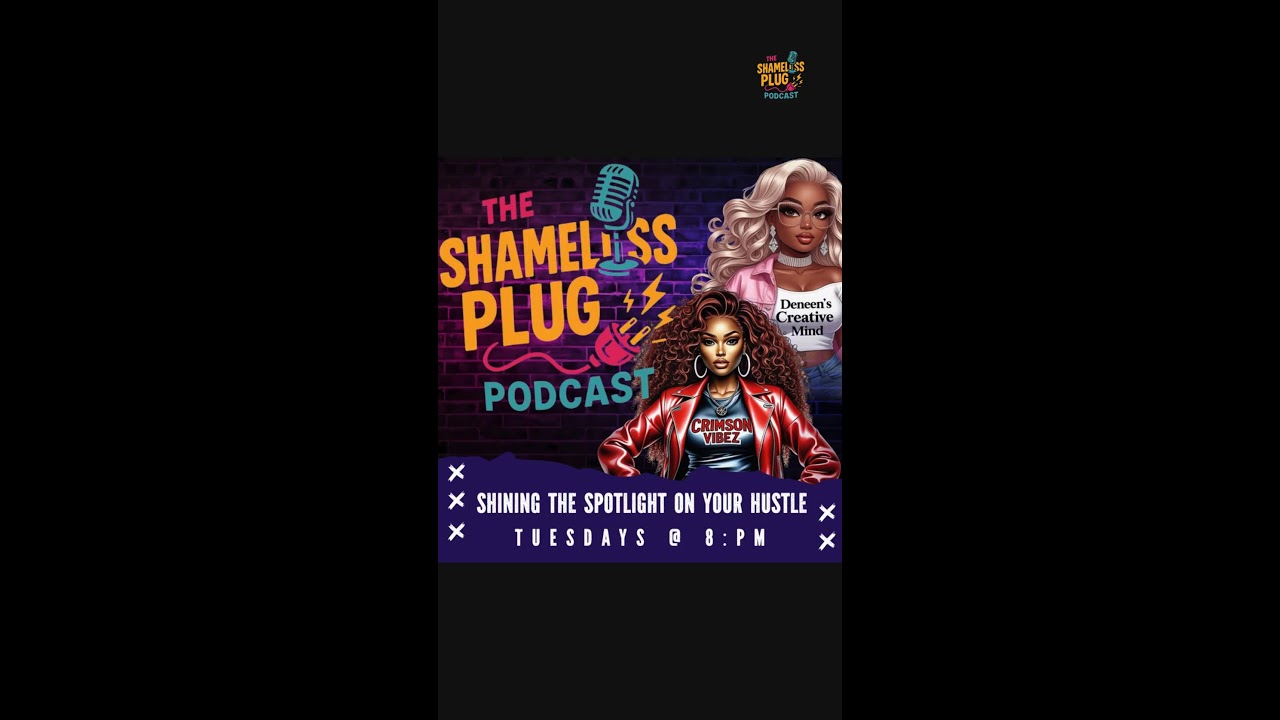 The Shameless Plug Podcast 📱