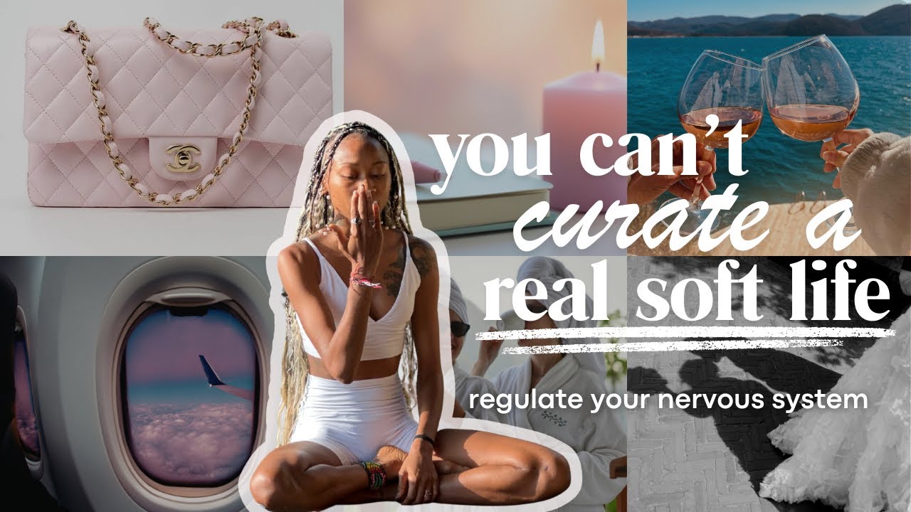 What living a soft life ACTUALLY means 🌸