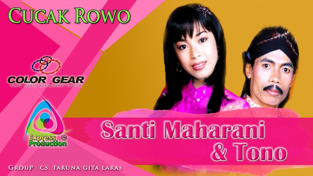 Santi Maharani & Tono • Cucak Rowo (Taruna Gita Laras Official Music Video) @Wataoke Version